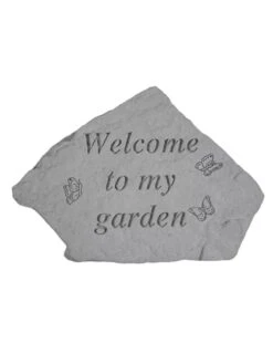 Welcome To My Garden Stone